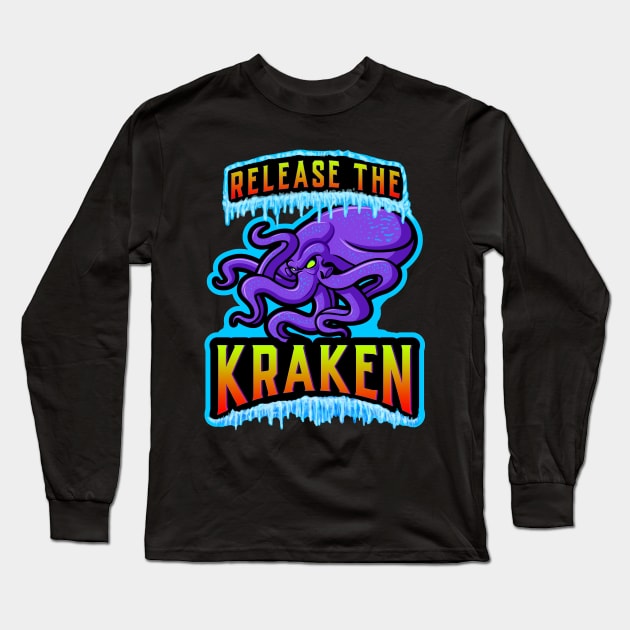 Release The Kraken Long Sleeve T-Shirt by Shawnsonart